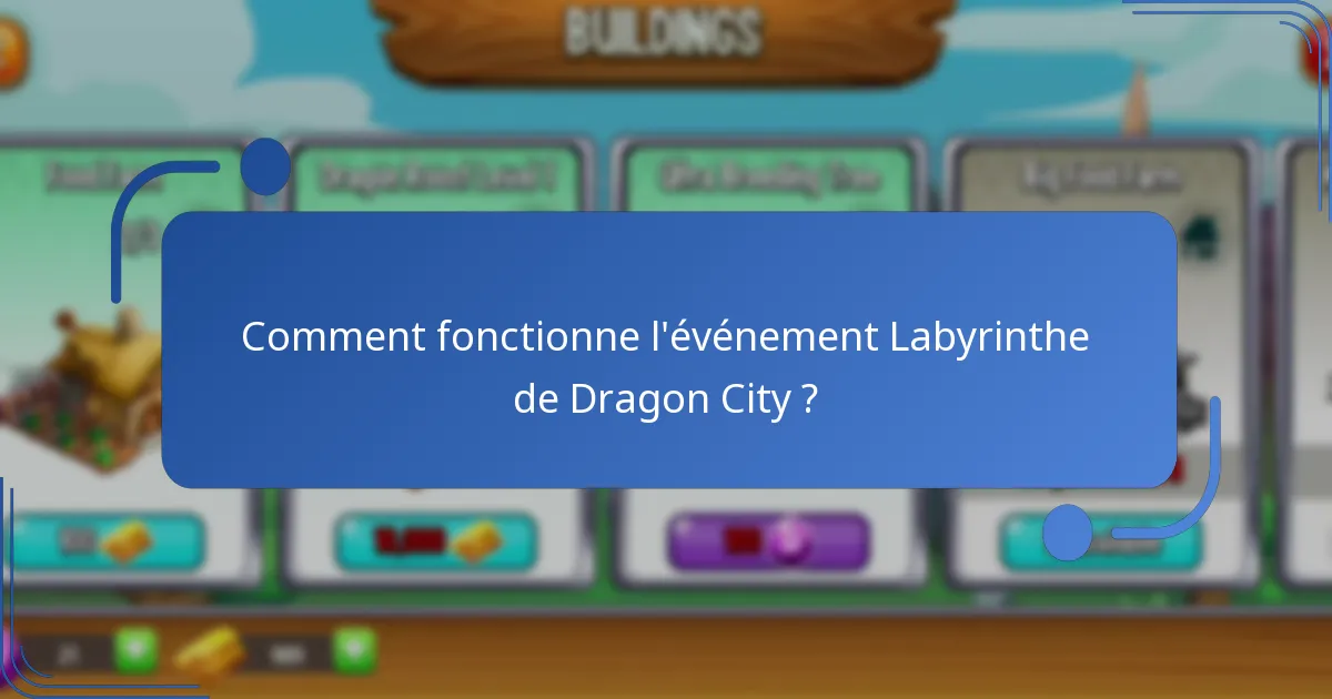 Quels prix d’événement sont disponibles dans l’événement Labyrinthe de Dragon City ?