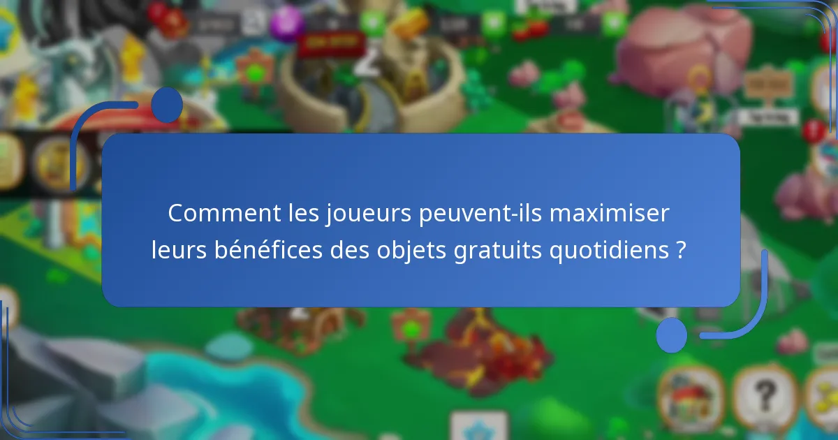 Quels objets gratuits les joueurs peuvent-ils gagner quotidiennement dans Dragon City ?