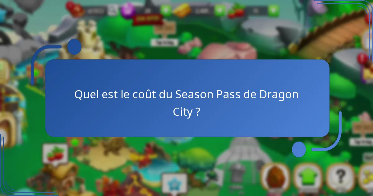 Quelles récompenses exclusives sont offertes dans le Season Pass de Dragon City ?