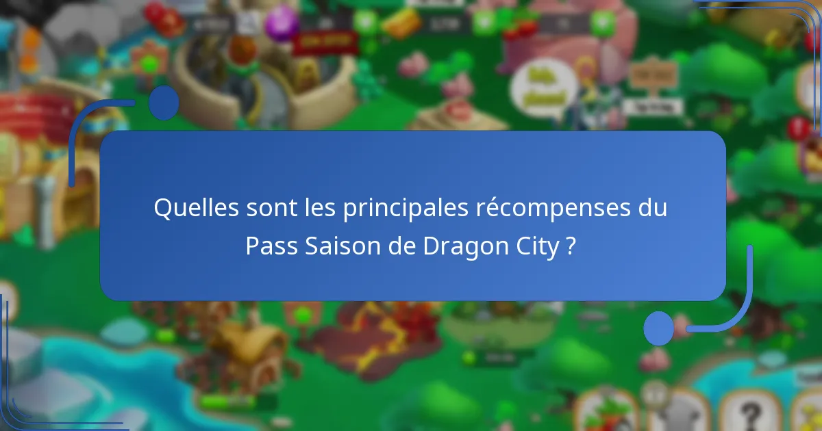 Comment acheter le Pass Saison de Dragon City ?