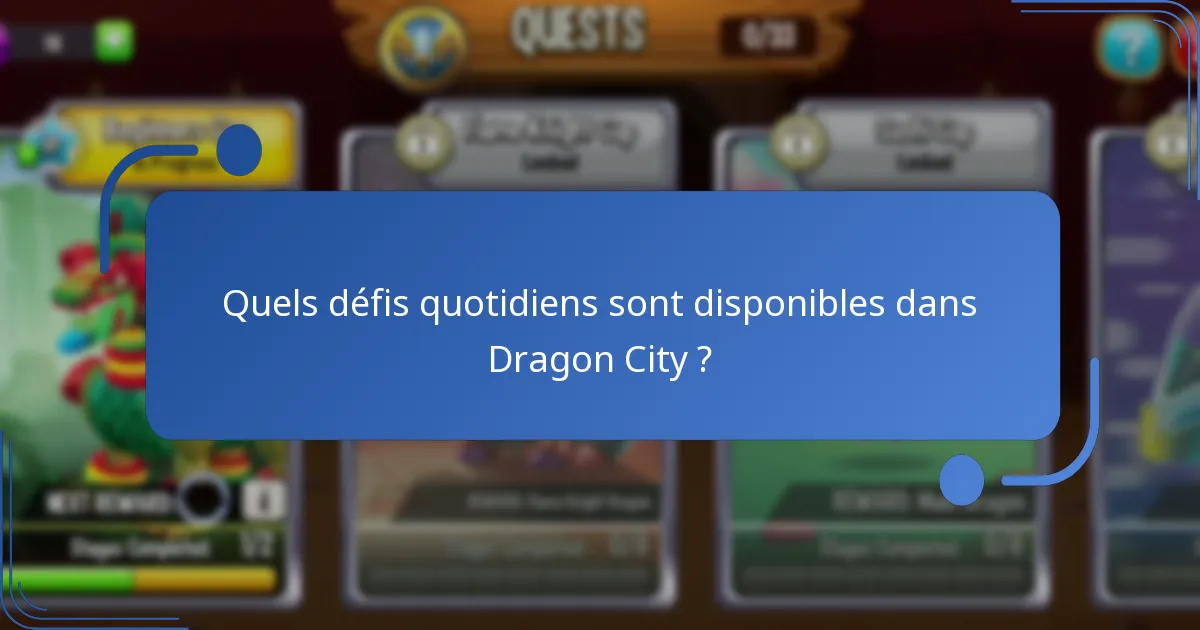 Quels objets de collection peuvent être obtenus grâce aux activités quotidiennes ?