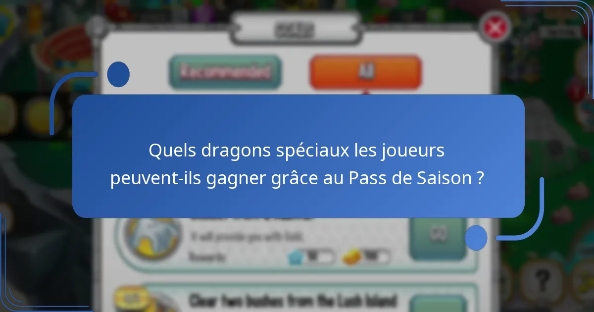 Quel est le coût du Pass de Saison de Dragon City et sa valeur ?